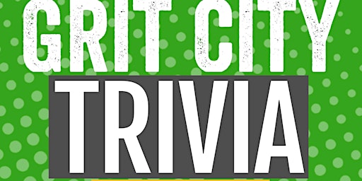 Hauptbild für Grit City General Trivia