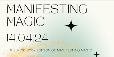 Imagen principal de Manifesting Magic: The Mind Body Edition