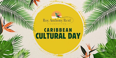 Imagem principal do evento Caribbean Cultural Day: Community Fun Day