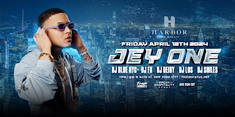 JEY ONE @ HARBOR NEW YORK CITY