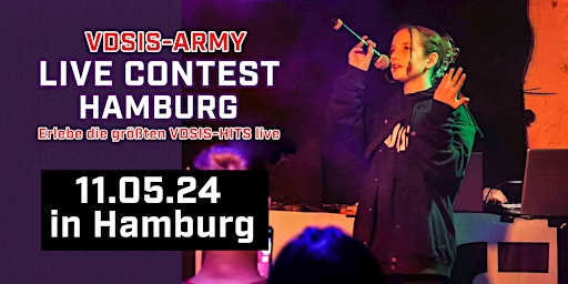 Imagem principal do evento VDSIS präsentiert: LIVE-Contest HAMBURG (Contest der VDSIS-Army in Hamburg)