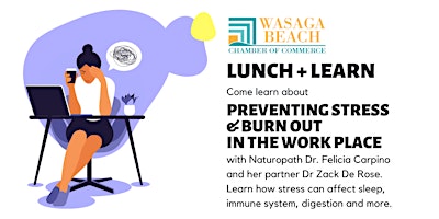 Lunch + Learn - Stress + Burnout in the Workplace primary image