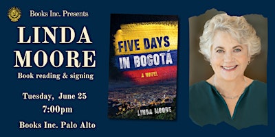 Imagen principal de LINDA MOORE at Books Inc. Palo Alto