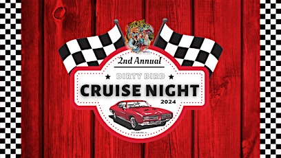 2nd Annual Dirty Bird Cruise Night Presented By KEEP Rentals • Laundry