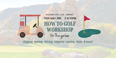 Imagem principal de Girl-tivities® How to Golf Workshop