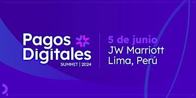 Immagine principale di Pagos Digitales Summit 2024 