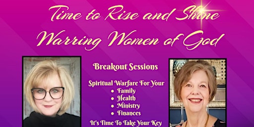 Time to Rise and Shine...Warring Women of God primary image