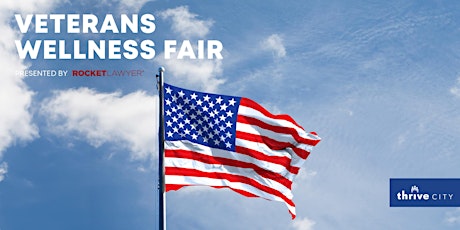 Veterans Wellness Fair presented by Rocket Lawyer