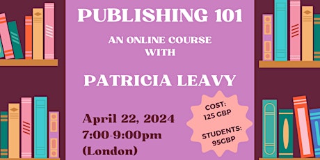 Book Publishing 101, a course with Dr. Patricia Leavy