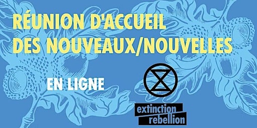 Réunion d'accueil d'Extinction Rebellion primary image