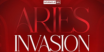 Primaire afbeelding van Saturdays At Sips: Aries Invasion March 30, 2024