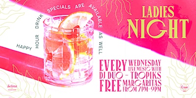 Imagem principal de Ladies Night Happy Hour - FREE Margaritas + Miami Music Week Performance