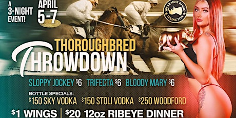 Thoroughbred Throwdown @ Spearmint Rhino Lexington