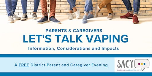 Primaire afbeelding van Let's Talk Vaping: Information, Considerations and Impacts