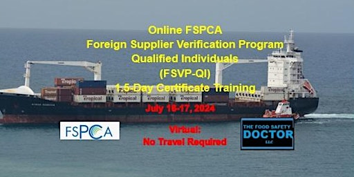 Primaire afbeelding van Online FSPCA Foreign Supplier Verification Program (FSVP-QI) Training
