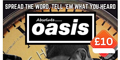 Imagem principal de THERE BACK!! ABSOLUTE OASIS @ THE WHITE HART