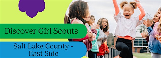 Collection image for Discover  Girl Scouts - Salt Lake County East