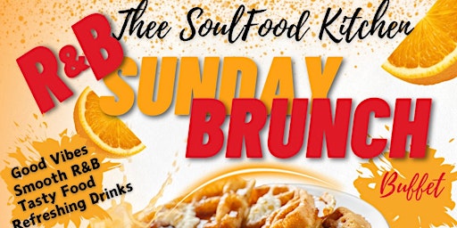 R&B Soulfood Sunday Brunch primary image