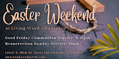 Primaire afbeelding van Easter Sunday at Living Word Ahwatukee