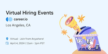 Los Angeles, CA Hiring Event