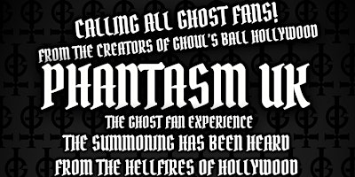 Ghoul's Ball Presents: Phantasm UK primary image