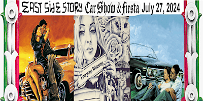 Imagem principal do evento East Side Story Car Show & Fiesta