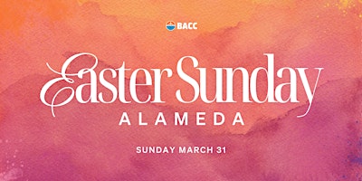 Imagem principal do evento Alameda Easter Celebration & Worship Service