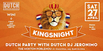 Image principale de The King's Day Party in Barcelona you are not allowed to miss!