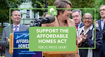 Support the Affordable Homes Act Public Press Event primary image