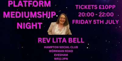 Primaire afbeelding van PLATFORM MEDIUMSHIP NIGHT - FEATURING  LITA BELL