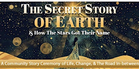 The Secret Story of Earth & How The Stars Got Their Names: BAY AREA + ZOOM