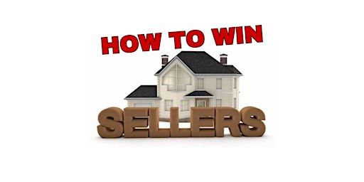 Win the Seller & Seller Presentation primary image