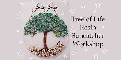 Imagem principal do evento Tree of Life Resin Suncatcher Workshop at Moonstone Art Studio