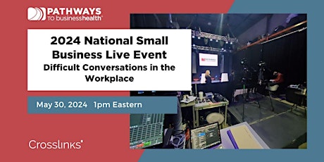 National Small Business Symposium- Difficult Conversations in the Workplace