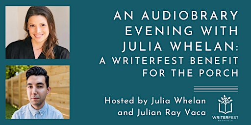 Primaire afbeelding van An Audiobrary Evening with Julia Whelan: A WriterFest Benefit for The Porch