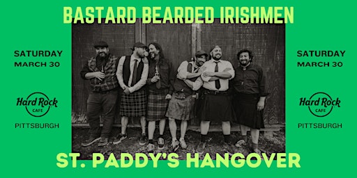 St. Paddy's Hangover w/ Bastard Bearded Irishmen primary image