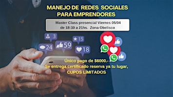 Hauptbild für MASTER CLASS DE REDES SOCIALES PARA EMPRENDEDORES