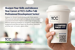 Coffee Talk Professional Development Series  "One Problem at a Time" primary image