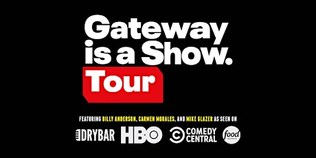 Imagem principal do evento Gateway Comedy Tour with Billy Anderson, Carmen Morales, and Mike Glazer