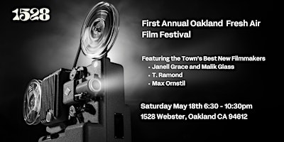 Immagine principale di First Annual Oakland Fresh Air Film Festival 