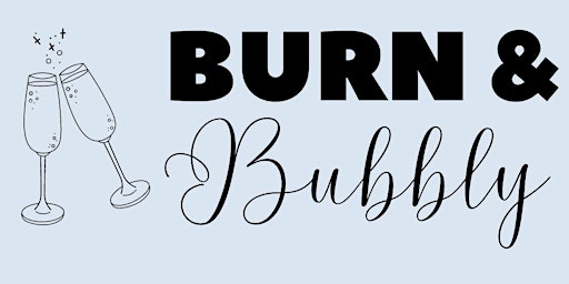 Imagem principal do evento Burn & Bubbly