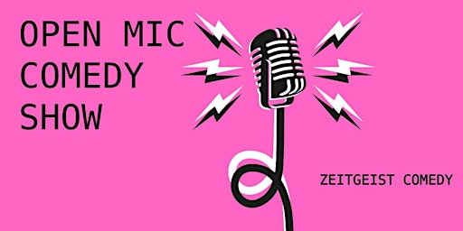 Hauptbild für Zeitgeist Comedy No.12 | Open Mic | in der La Paillette Bar