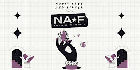 Imagem principal do evento Chris Lake & Fisher presents: NAFF