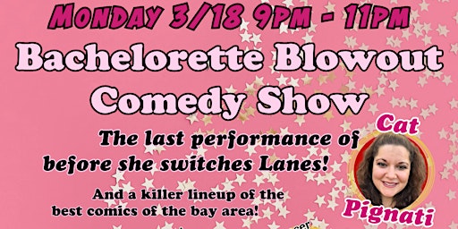 Donut Worry Just Laugh presents: Bachelorette Blowout Comedy Show! primary image
