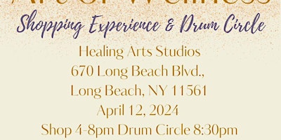 AQUIRE: The Art of Wellness Shopping Experience & Drum Circle primary image