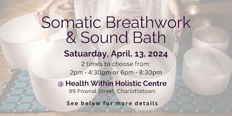 Breathwork and Sound Bath (2pm - 4:30pm) primary image