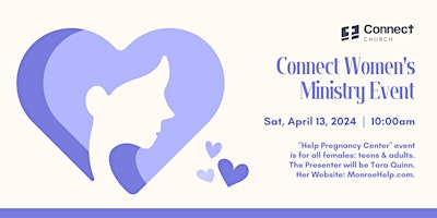 Imagem principal de Help Pregnancy Center Event with Connect Church Women's Ministry