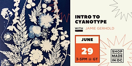 Immagine principale di Intro To Cyanotype w/Jamie Gerhold 