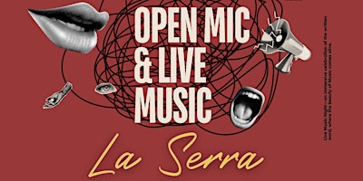 LA SERRA OPEN MIC primary image