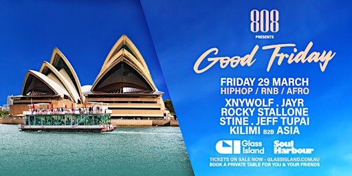 Immagine principale di Glass Island - 808 - Fri 29 Mar - GOOD FRIDAY - FINAL TICKETS! 